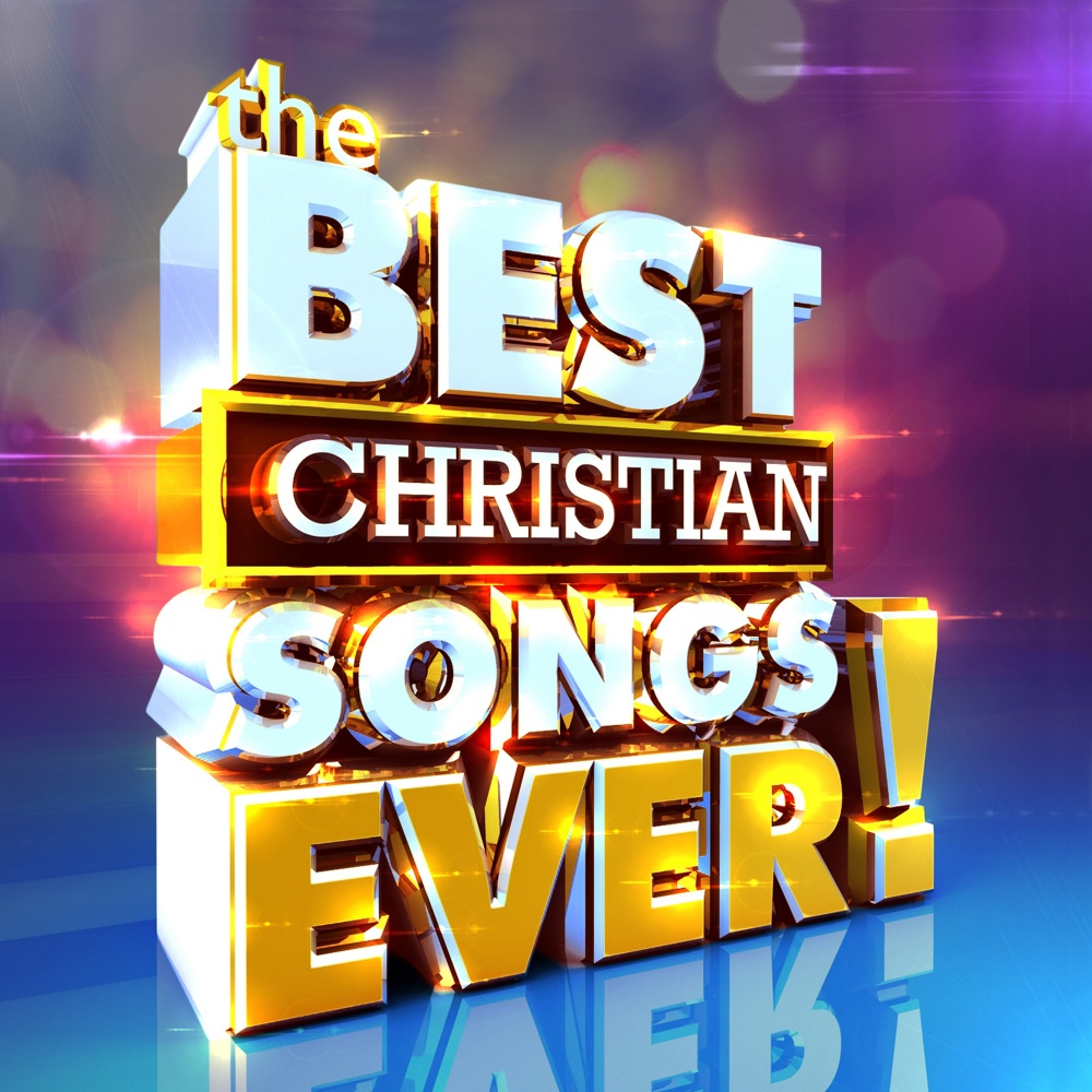 The Best Christian Songs Ever - Various Artists (Music)  daywind.com