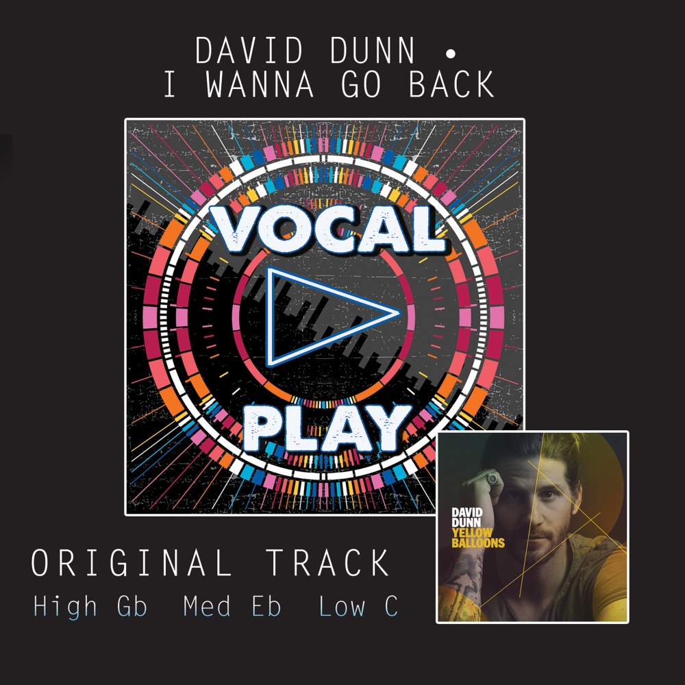 i-wanna-go-back-david-dunn-christian-accompaniment-tracks-daywind