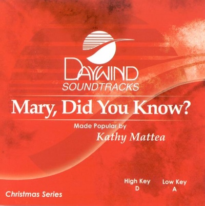 Mary Did You Know - Kathy Mattea (Christian Accompaniment Tracks - daywind.com) | daywind.com